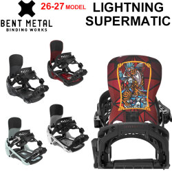 [予約商品] 26-27 BENTMETAL ビンディング LIGHTNING SUPERMATIC ベントメタル ライトニング スーパーマチック BINDING スノーボード バインディング メンズ レディース 2026 2027 日本正規品
