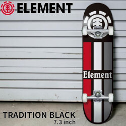 エレメント スケートボード コンプリート キッズ ジュニア ELEMENT TRADITION BLACK 7.3inch [BG027127] スケボー COMPLETE 完成品 組み立て済み