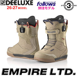 [予約商品] フォローズ別注！NEW 26-27 DEELUXE ブーツ EMPIRE LTD ディーラックス エンパイア リミテッド レザー  S3 熱成型がいらないそのまま履けるインナー 2026 2027 日本正規品