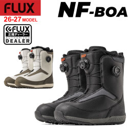 [予約商品] 26-27 FLUX ブーツ NF-BOA フラックス エヌエフ ボア BOOTS スノーボード メンズ レディース 2026 2027 日本正規品