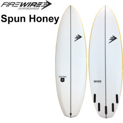[即出荷] FIREWIRE SURFBOARDS ファイヤーワイヤー サーフボード Spun Honey スパンハニー 5'4～6'4 HELIUM Dan Mann ダン マン ショートボード 日本正規販売店 [営業所留め送料無料]