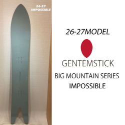 [予約商品] 26-27 GENTEMSTICK ゲンテンスティック IMPOSSIBLE 186cm インポッシブル  スノーボード パウダーボード アクセルキャンバー 板 2026 2027