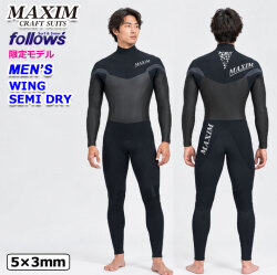 follows限定 MAXIM マキシム ウェットスーツ セミドライ フルスーツ メンズ [WING] ロングチェストジップ 5mm×3mm 秋冬用 サーフィン 日本正規品