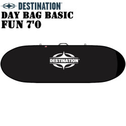 DESTINATION ディスティネーション DAY BAG BASIC FUN 7'0 デイバッグ トラベルケース サーフボード ボードケース ハードケース デスティネーション