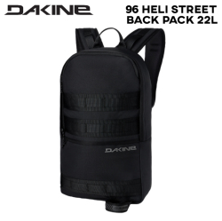 2026 DAKINE ダカイン 96 HELI STREET BACKPACK 22L リュック スケートボード バック バックパック BG237002C スノーボード スキー【即】