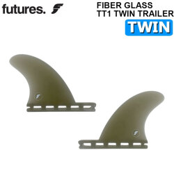 FUTURES FIN フューチャーフィン FIBER GLASS TT1 TWIN TRAILER ツイン トレーラー サーフィン  ツインフィン