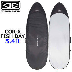 OCEAN＆EARTH サーフボードケース ハードケース COR-X コアエックス FISH DAY COVER 5.4ft オーシャンアンドアース [サーフトリップ特集]