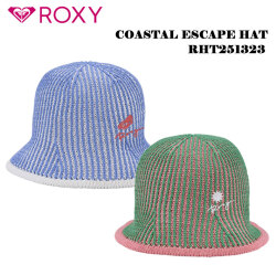 [メール便送料無料] 2025 ROXY COASTAL ESCAPE HAT ハット RHT251323 日焼け防止 暑さ対策 ロキシー サーフィン アウトドア キャンプ