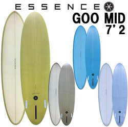 2025 ESSENCE BOARDS エッセンス サーフボード GOO MID グーミッド 7’2 サーフィン サーフボード 3FIN 海 ファンボード [営業所留め送料無料]