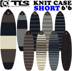 2026 TOOLS ツールス ニットケース KNIT CASE [6.6] SHORT ソフトケースサーフボード ショートボード マリンスポーツ サーフィン 海 トゥールス TLS