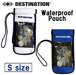 DESTINATION ディスティネーション Waterproof Pouch [Sサイズ] ウォータープルーフポーチ 海水浴 川 海 プール アウトドア ポーチ 防滴 ウォータープルーフ