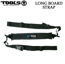 TOOLS ツールス LONG BOARD STRAP ロングボードストラップ キャリー ストラップ