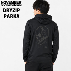 NOVEMBER ノベンバー スノーボード DRYZIP-PARKA [30] 薄手 吸水速乾 ライトウエイト ドライ スウェット フルジップパーカ アウター アパレル メンズ ユニセックス