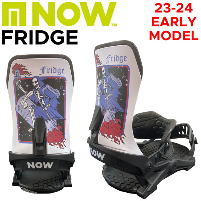 23-24 NOW BINDINGS アーリーモデル FRIDGE フリッジ ナウ 