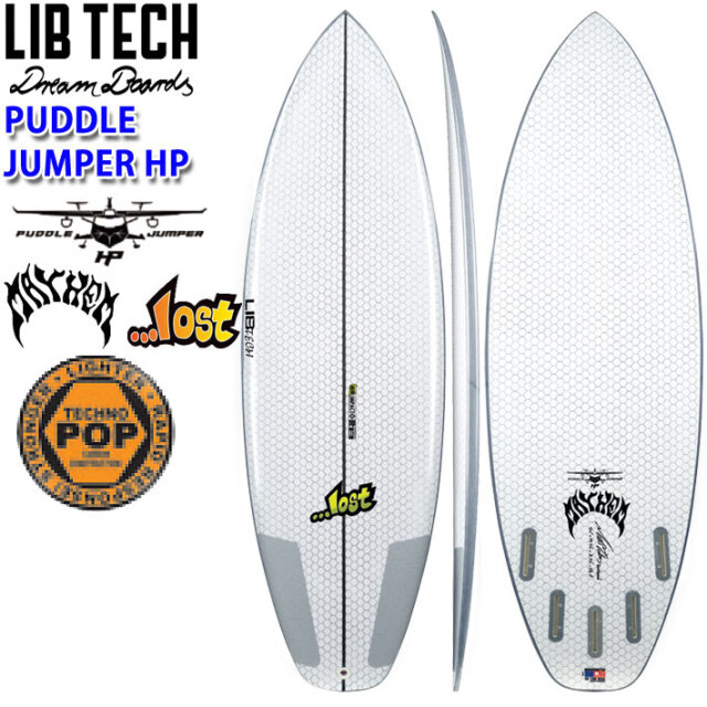LIBTECH サーフボード リブテック PUDDLE JUMPER HP TECHNO POP パドル 