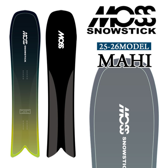 予約商品] 25-26 MOSS SNOWSTICK パウダーボード MAHI モス スノー 