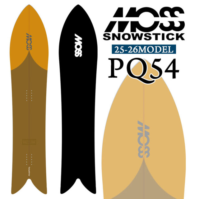 予約商品] 25-26 MOSS SNOWSTICK パウダーボード PQ54 モス スノー 