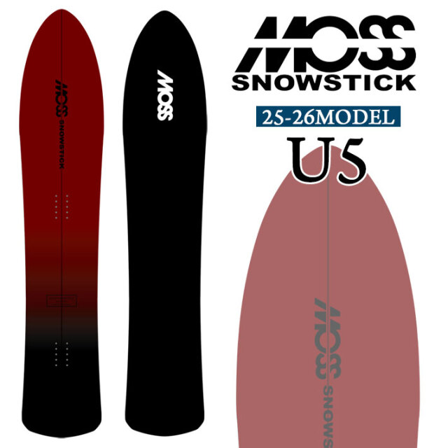 予約商品] 25-26 MOSS SNOWSTICK パウダーボード U5 モス スノー  