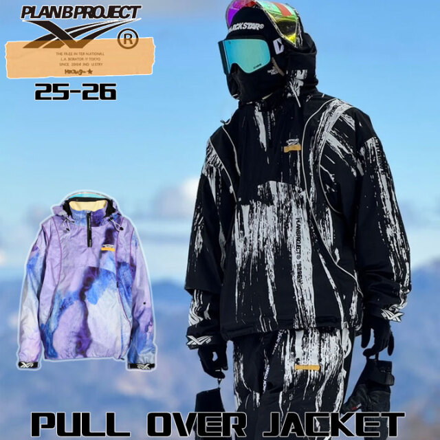 25-26 PLAN B PROJECT プランビー プロジェクト [PULL OVER JACKET