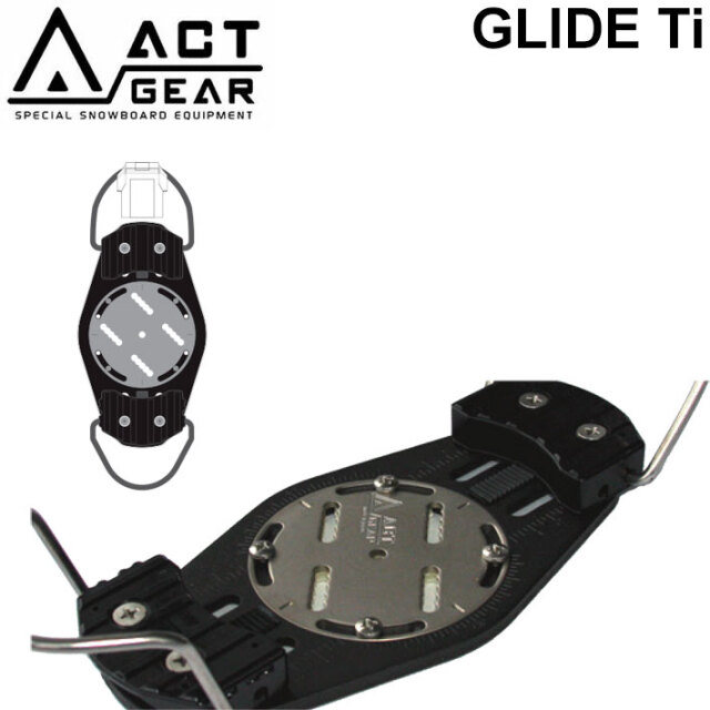 予約商品] 26-27 ACT GEAR ビンディング アクトギア GLIDE Ti グライド
