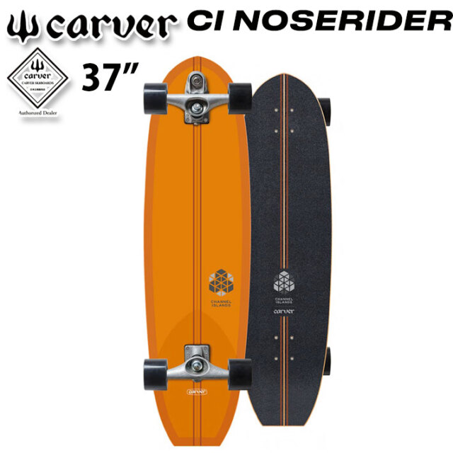 CARVER カーバー スケートボード 37インチ CI NOSERIDER [CX トラック