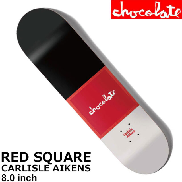 スケート デッキ CHOCOLATE チョコレート スケートボード RED SQUARE