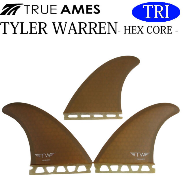 True Ames Fin トゥルーアムス フィン TYLER WARREN HEX CORE タイラー  