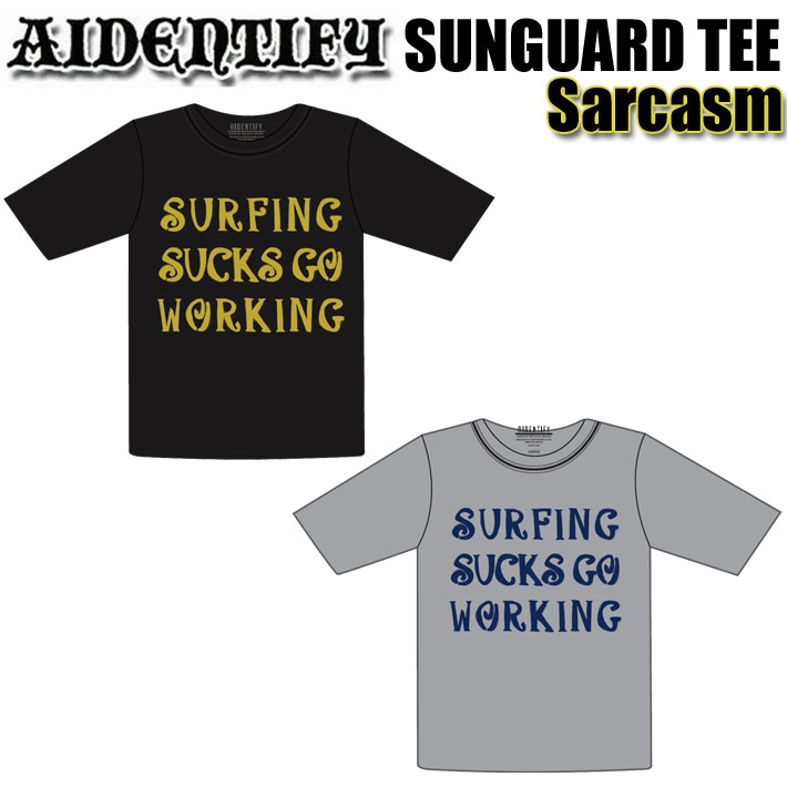 [予約] ラッシュガード AIDENTIFY アイデンティファイ SUNGUARD TEE [SARCASM] サンガード メッシュ ユニセックス メンズ レディース サーフィン 海水浴 プール [メール便発送商品]