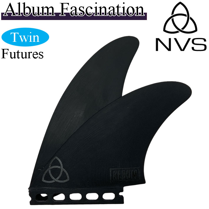 ショートボード用フィン NVS Fin ネイクド バイキング サーフ フィン ALBUM FASCINATION TWIN アルバム ファシネーション ツイン FUTURES Naked Viking Surf ショートボード フィン ツインフィン 2枚セット