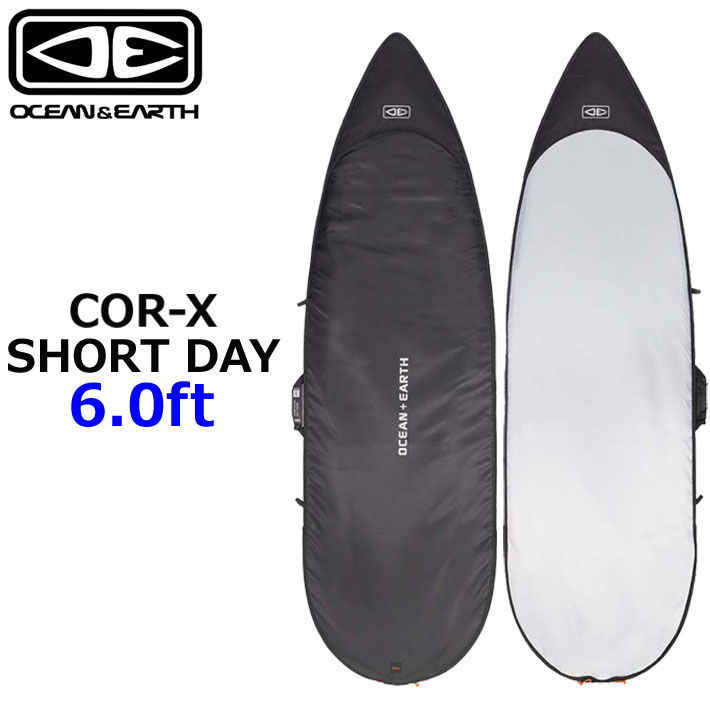 OCEAN＆EARTH サーフボードケース ハードケース COR-X コアエックス SHORT DAY COVER 6.0ft オーシャンアンドアース [サーフトリップ特集]