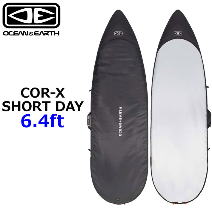 OCEAN＆EARTH サーフボードケース ハードケース COR-X コアエックス SHORT DAY COVER 6.4ft オーシャンアンドアース [サーフトリップ特集]