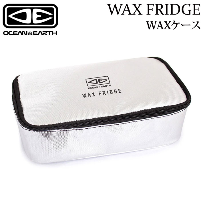 OCEAN&EARTH オーシャンアンドアース WAX FRIDGE ワックスフリッジ ワックスケース サーフィン 旅行 小物入れ ポーチ バッグ