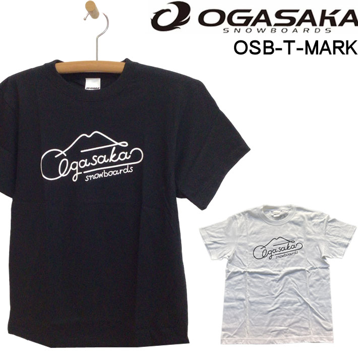 OGASAKA 半袖 Tシャツ オガサカ スノーボード OSB-T-MARK [11] [12] コットン アパレル ユニセックス プレゼント
