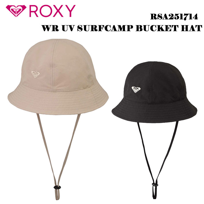 [メール便送料無料] 2025 ROXY WR UV SURFCAMP BUCKET HAT ハット RSA251714 UPF50+ 日焼け防止 暑さ対策 ロキシー サーフィン アウトドア キャンプ