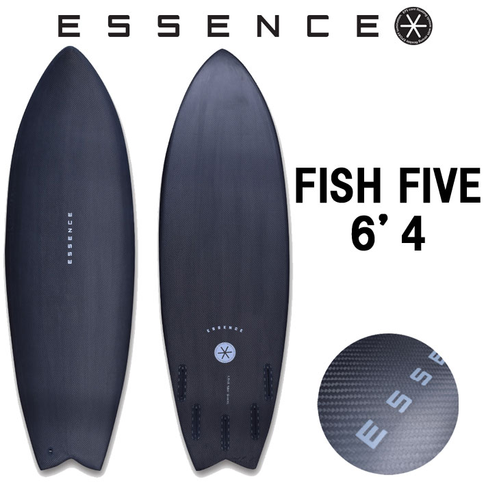 2025 ESSENCE BOARDS エッセンス サーフボード FISH FIVE フィッシュ ファイブ 6’4 サーフィン サーフボード 5FIN 海 カーボンボードショートボード [営業所留め送料無料]