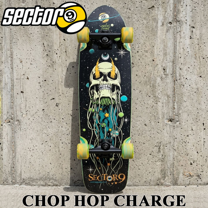SECTOR9 セクターナイン CHOP HOP CHARGE 30.5インチ PARK サーフスケート オフトレ 陸トレ スケートボード SK8