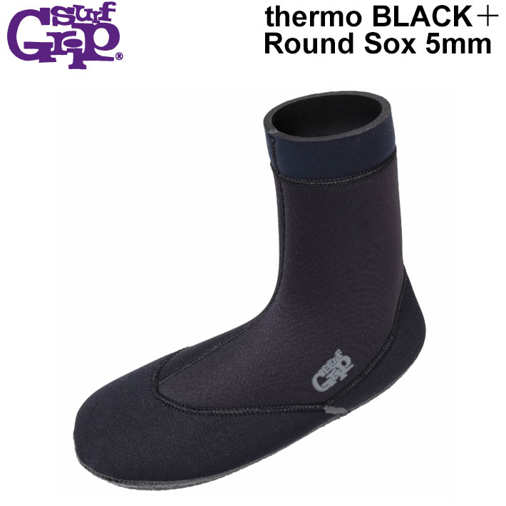 サーフグリップ SURF GRIP サーフィン ブーツ ソックス サーフブーツ thermo BLACK Round Sox 5mm ラウンド ソックス ブーツ 防寒 速乾 日本正規品