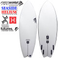 [メーカー注文] FIREWIRE SURFBOARDS ファイヤーワイヤー サーフボード SEASIDE シーサイド HELIUM Rob Machado ロブ・マチャド ショートボード [営業所止め送料無料料]