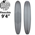 Chocolate Fish チョコレートフィッシュ サーフボード Pinocchio ピノキオ 9'4 [Grey] ロングボード シングル フィン [営業所止め送料無料]