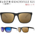 ELECTRIC サングラス エレクトリック KNOXVILLE XLS ノックスビル エックスエルエス KNXS4 [JJFフレーム] 偏光レンズ POLARIZED 釣り フィッシング サーフィン