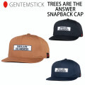 GENTEMSTICK ゲンテンスティック TREES ARE THE ANSWER SNAPBACK CAP キャップ 帽子 メンズ レディース ユニセックス アパレル