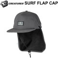 2025 CREATURES クリエイチャー サーフキャップ SURF FLAP CAP サーフフラップキャップ アウトドア フィッシング SUP 日除け 帽子 マリンキャップ 日本正規品[UV対策特集]