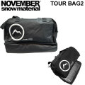 NOVEMBER ノベンバー バッグ スノーボード TOUR BAG 2  ツアーバッグ かばん 鞄 トラベルバッグ ボードトリップ 旅行