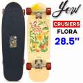 [現品限り] YOW サーフスケート サーフクルーザー ヤウ FLORA 28.5インチ フローラ [40] SURFCRUSIERS コンプリート クルーザー スケートボード 街乗り 移動 CRUISERS LEGASEE OLDSCHOOL 日本国内正規品