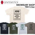 GENTEM STICK ゲンテンスティック 半袖 NISEKO SNOWSURF SHOP TEE 5.3oz Tシャツ メンズ JAPAN fit