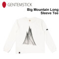 GENTEM STICK ゲンテンスティック ロンＴ 長袖 Big Mountain Long Sleeve Tee ロングTシャツ メンズ [メール便発送商品]