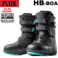 25-26 FLUX ブーツ HB-BOA フラックス エイチビー ボア BOOTS スノーボード メンズ レディース 2025 2026 日本正規品