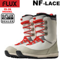 25-26 FLUX ブーツ NF-LACE フラックス エヌエフ レース BOOTS スノーボード メンズ レディース 2025 2026 日本正規品