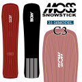 25-26 MOSS SNOWSTICK パウダーボード C3 モス スノースティック 140cm POWDER スノーボード スノボ 板 日本正規品