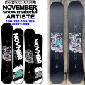 25-26 ノベンバー スノーボード NOVEMBER ARTISTE アーティスト 150cm 152cm 154cm 158cm 154W 158W ノーベンバー メンズ スノーボード 板 2025 2026 日本正規品